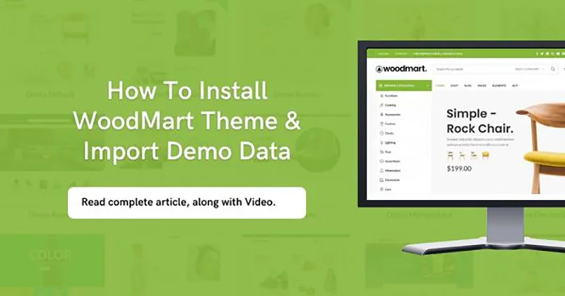 How To Install WoodMart Theme & Import Demo Data - 1